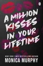 A Million Kisses In Your